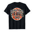 Basketball Travel Dad Tournament Game T-Shirt - Custom Art Print Men Women - T-Shirt, Sweatshirt, Hoodie