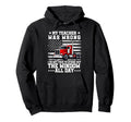 My Teacher Was Wrong Truck Driver Dad Hoodie - Custom Art Print Unisex - T-Shirt, Sweatshirt, Hoodie
