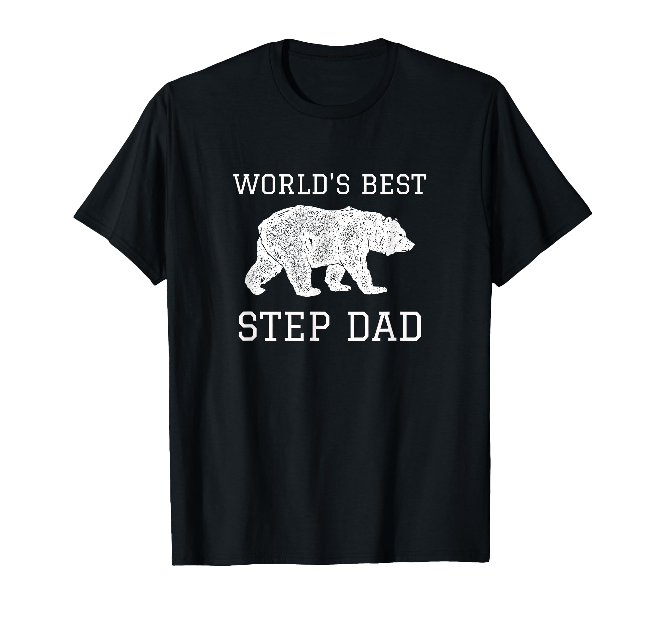 Worlds Best Step Dad Bear Gift Stepdad T-Shirt - Trendy Graphic Unisex - T-Shirt, Sweatshirt, Hoodie