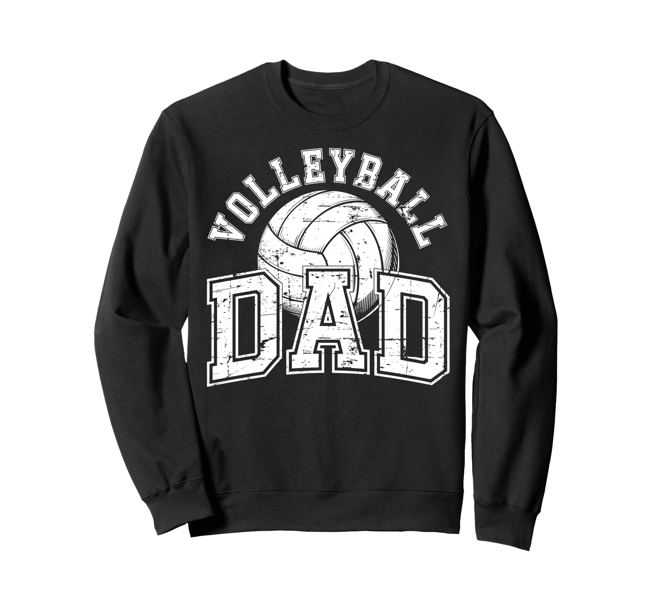 Ball Volleyball Dad Father Sport Fan Sweatshirt - Trendy Graphic Men Women - T-Shirt, Sweatshirt, Hoodie