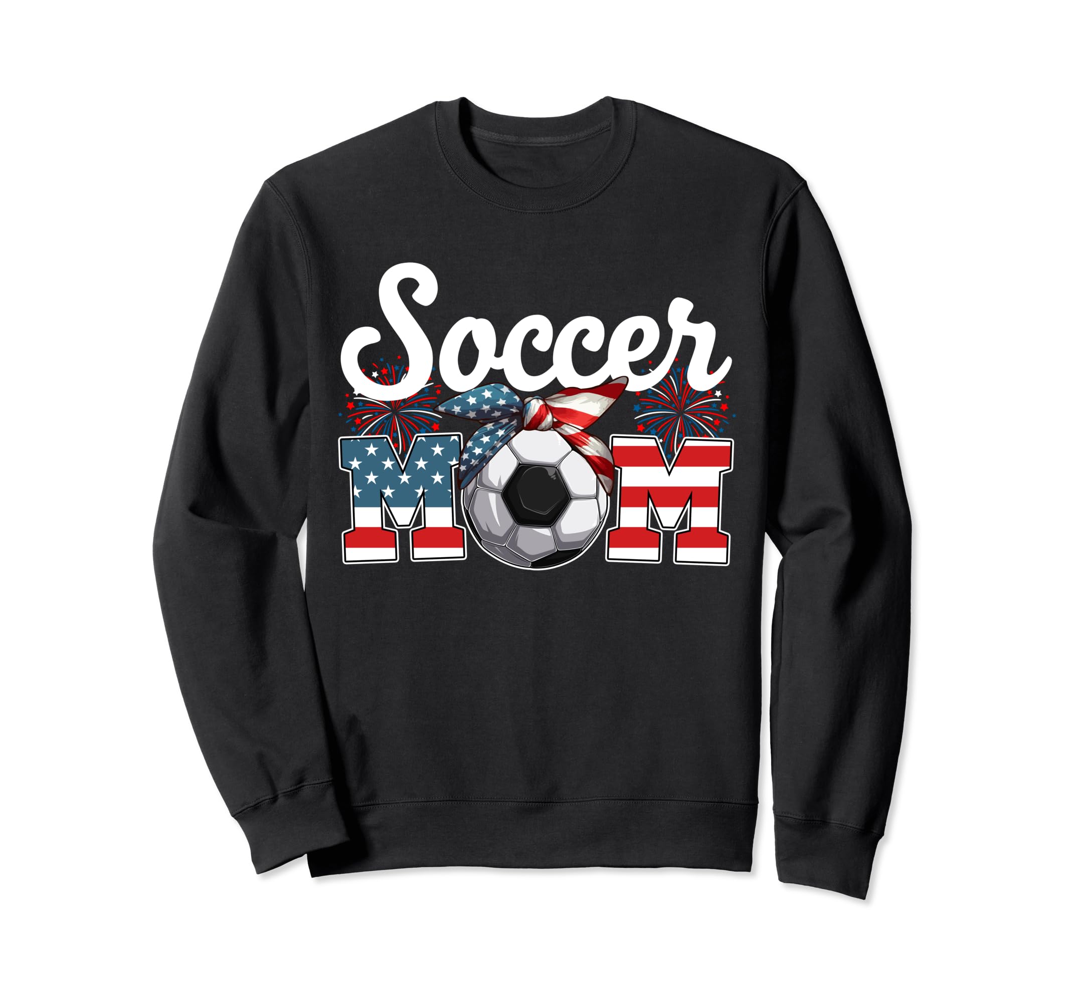 Soccer Mom 4Th July Costume Player Sweatshirt - Novelty Apparel for Adults - T-Shirt, Sweatshirt, Hoodie