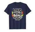 Loud And Proud Soccer Mom Navy Blue Sweatshirt - Streetwear Style Men Women - T-Shirt, Sweatshirt, Hoodie