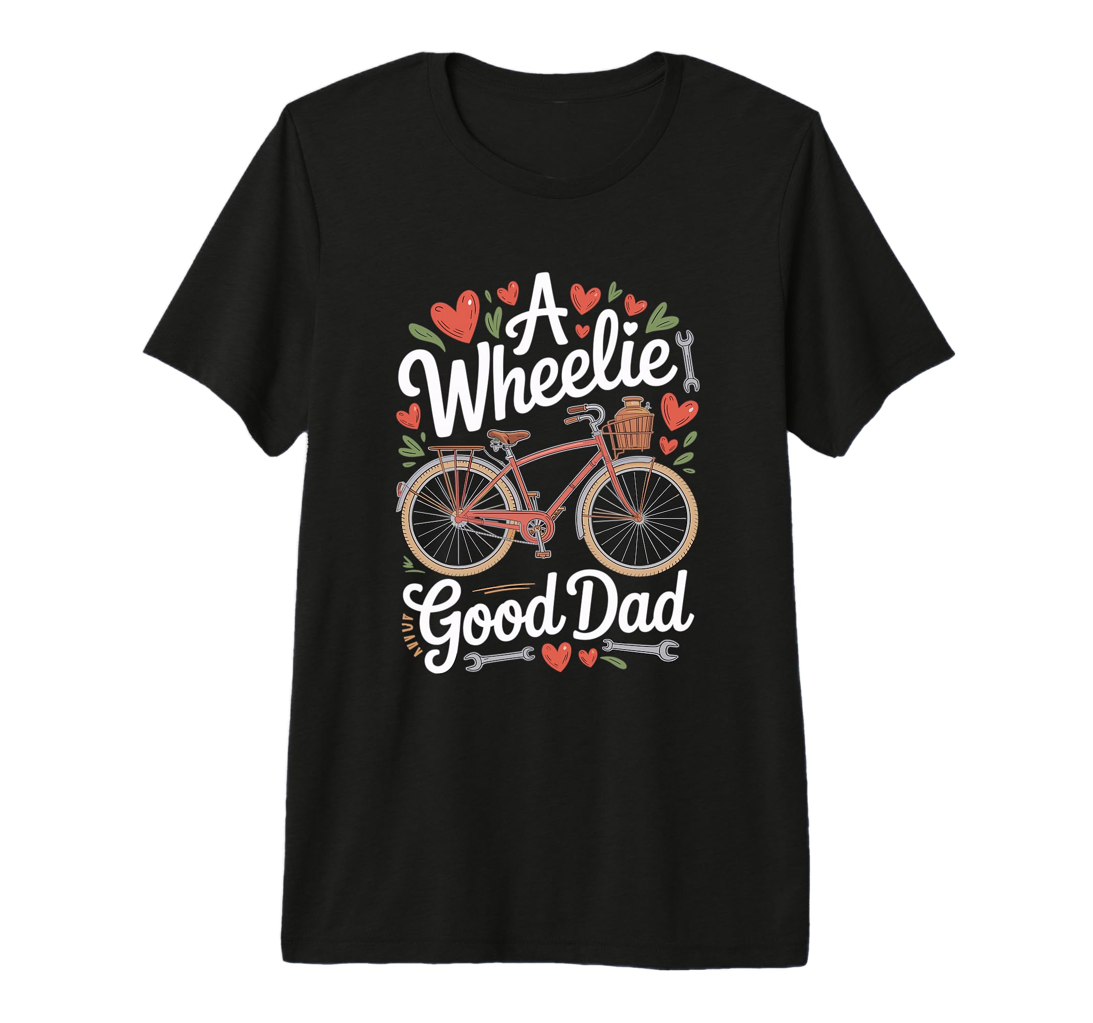 Mens Fathers Day Wheelie Good Dad Biking T-Shirt - Trendy Graphic Unisex - T-Shirt, Sweatshirt, Hoodie