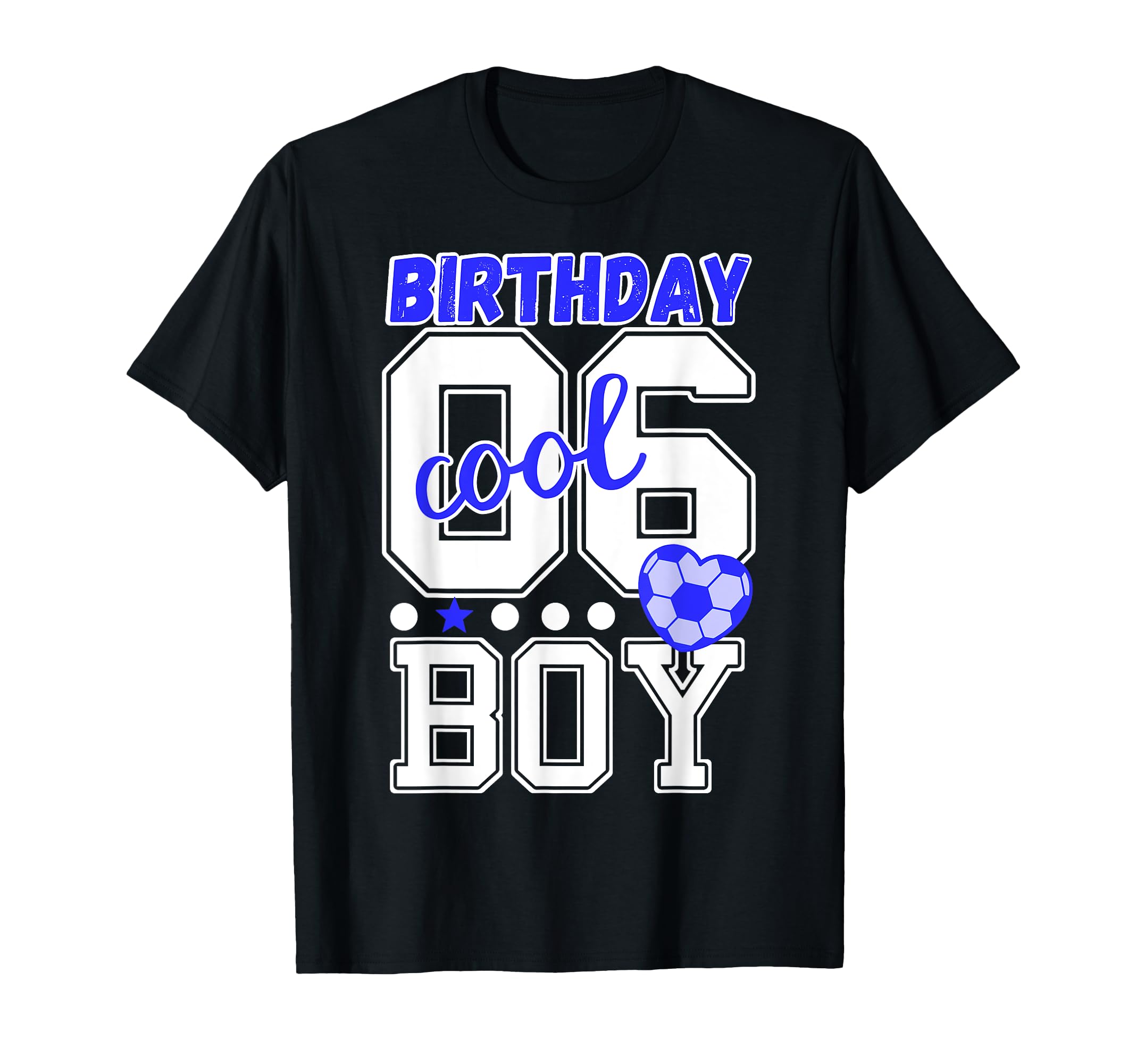 6Th Birthday Blue Soccer Football T-Shirt - Custom Art Print Men Women - T-Shirt, Sweatshirt, Hoodie