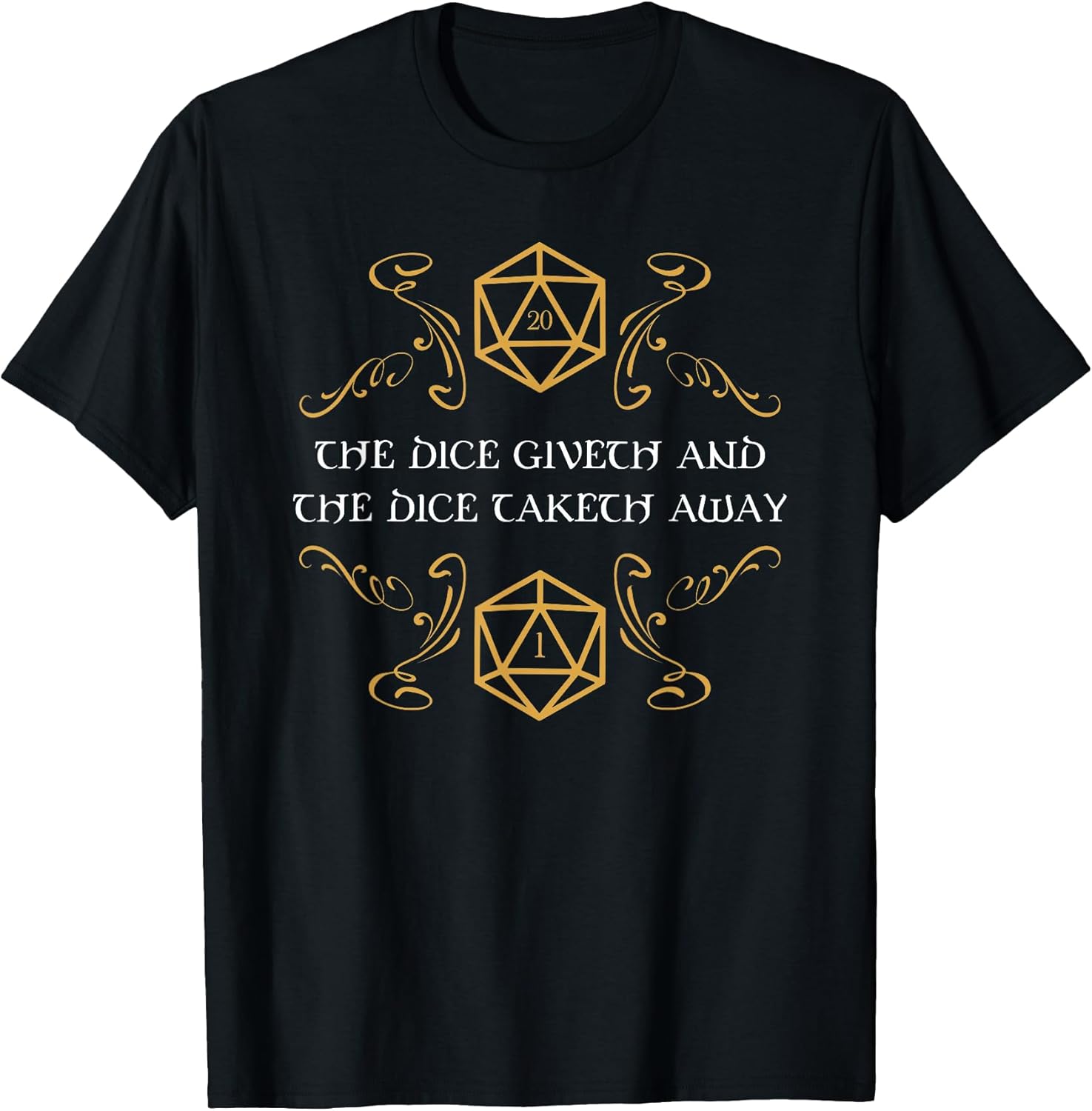 D20 Dice Giveth and Taketh Away Funny Nerdy - Adult & Kids T-Shirts, Sweatshirts & Hoodies apparel design preview 1