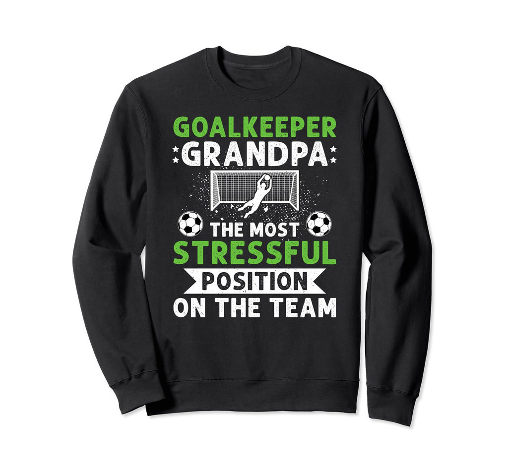 Funny Soccer Goalkeeper Grandpa Sweatshirt - Minimalist Print Men Women - T-Shirt, Sweatshirt, Hoodie