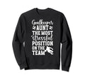 Funny Soccer Goalkeeper Aunt Soccer Sweatshirt - Unique Graphic Unisex - T-Shirt, Sweatshirt, Hoodie