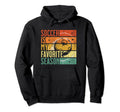 Distressed Soccer Is My Favorite Season Hoodie - Custom Art Print Men Women - T-Shirt, Sweatshirt, Hoodie