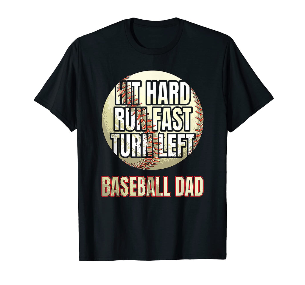 Hit Hard Run Fast Turn Left Funny T-Shirt - Casual Everyday Wear Men Women - T-Shirt, Sweatshirt, Hoodie