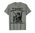 Youre Either Smart Fella Or Fart Smella T-Shirt - Unique Graphic Men Women - T-Shirt, Sweatshirt, Hoodie