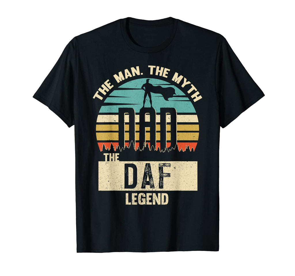 Myth Legend Dad Daf T-Shirt - Minimalist Print Men Women - T-Shirt, Sweatshirt, Hoodie