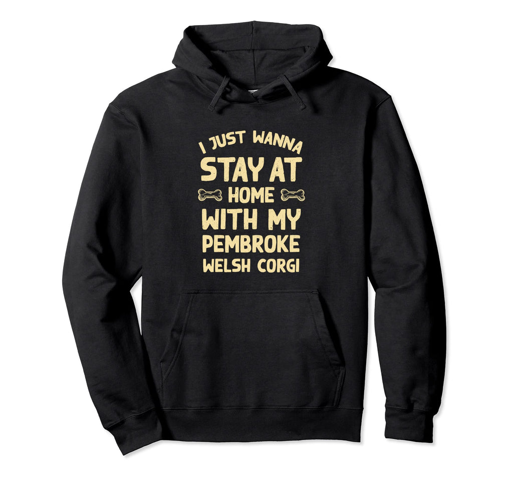 Stay Home My Anatolian Shepherd Funny Hoodie - Casual Everyday Wear Unisex - T-Shirt, Sweatshirt, Hoodie