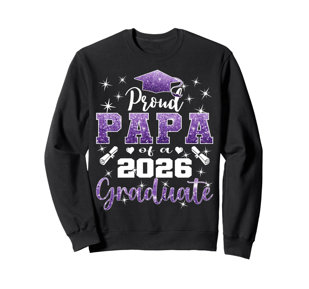 Super Proud Papa 2026 Graduate Senior Sweatshirt - Minimalist Print Unisex - T-Shirt, Sweatshirt, Hoodie