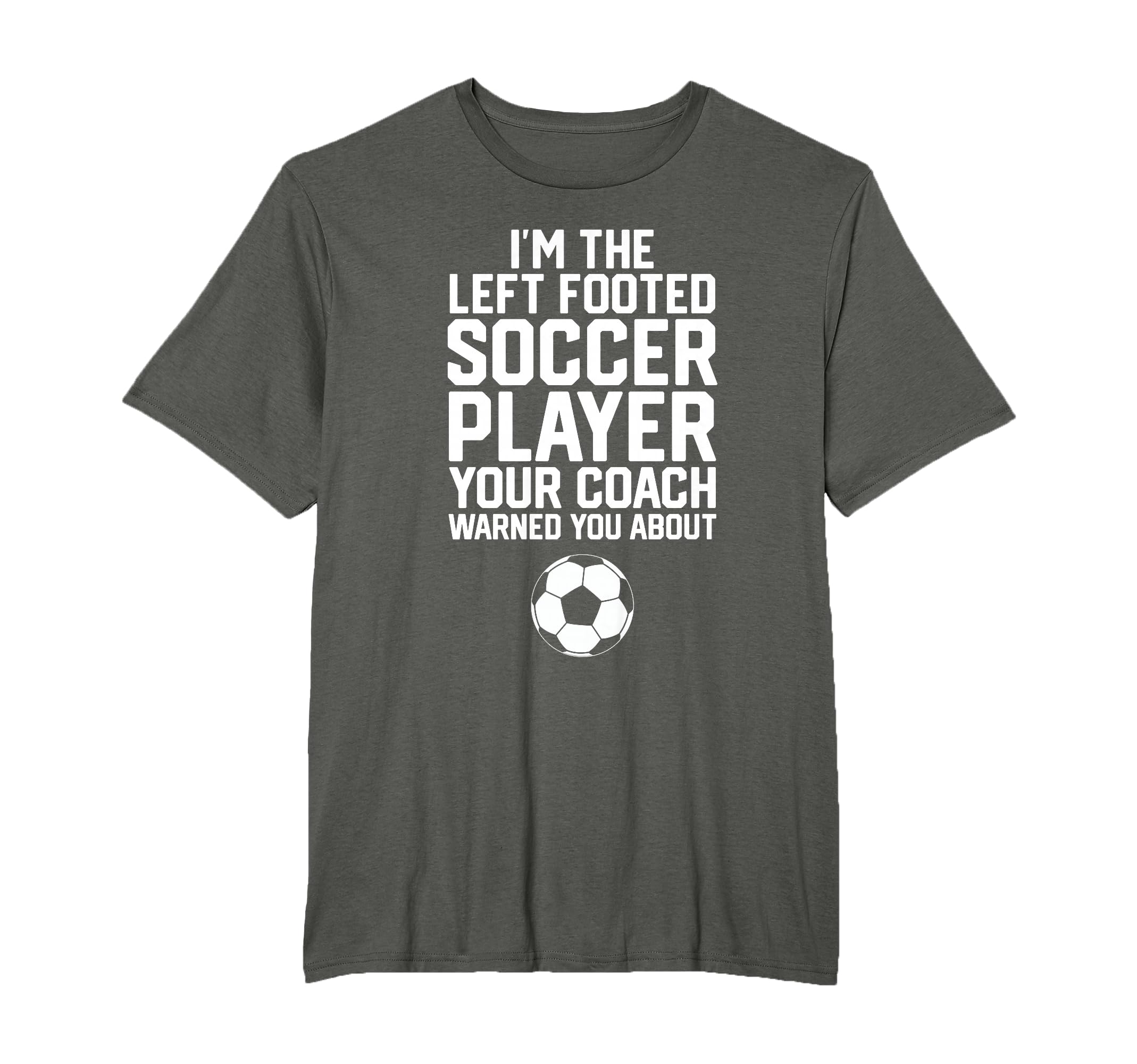 Funny Soccer Ball Goalie Im Left T-Shirt - Minimalist Print for Adults - T-Shirt, Sweatshirt, Hoodie