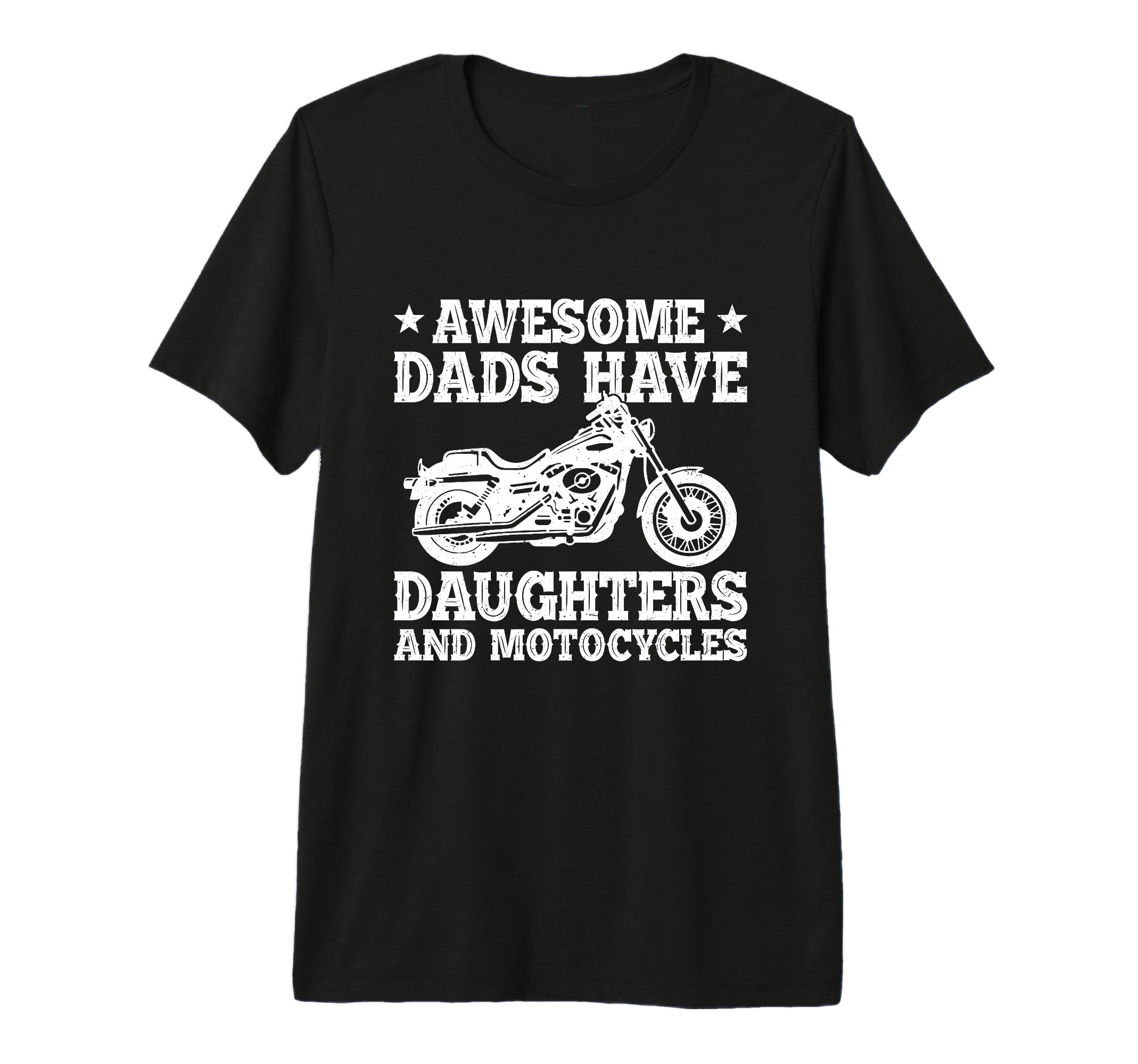 Mens Awesome Dads Have Daughters T-Shirt - Casual Everyday Wear Men Women - T-Shirt, Sweatshirt, Hoodie