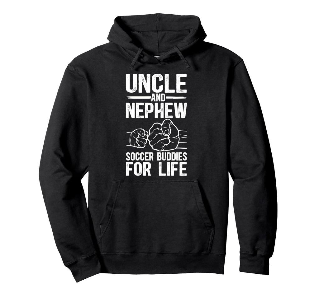 Soccer Uncle And Nephew Soccer Player Hoodie - Streetwear Style Men Women - T-Shirt, Sweatshirt, Hoodie