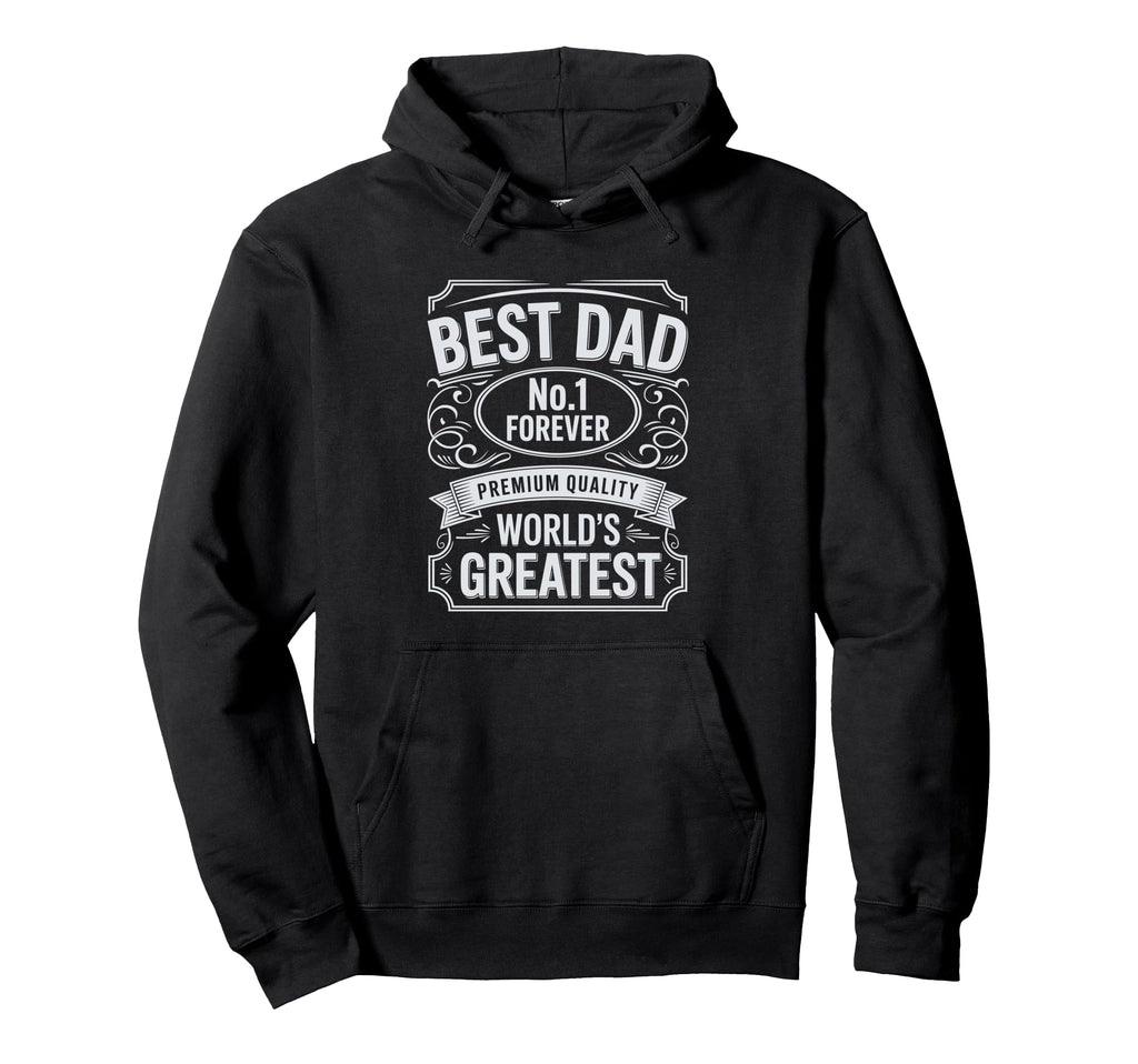 Best Dad Funny Fathers Day Proud Hoodie - Casual Everyday Wear for Adults - T-Shirt, Sweatshirt, Hoodie