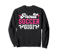 Proud Soccer Gigi Soccer Player Gigi Sweatshirt - Trendy Graphic Men Women - T-Shirt, Sweatshirt, Hoodie