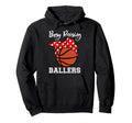 Busy Raising Ballers Funny Hoodie - Fun Novelty Design Men Women - T-Shirt, Sweatshirt, Hoodie