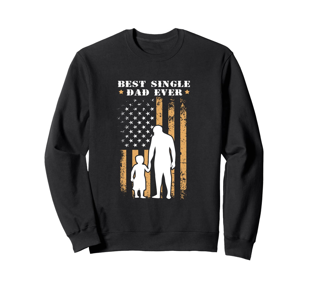 4Th July Us Flag Patriotic Single Dad Sweatshirt - Minimalist Print Unisex - T-Shirt, Sweatshirt, Hoodie