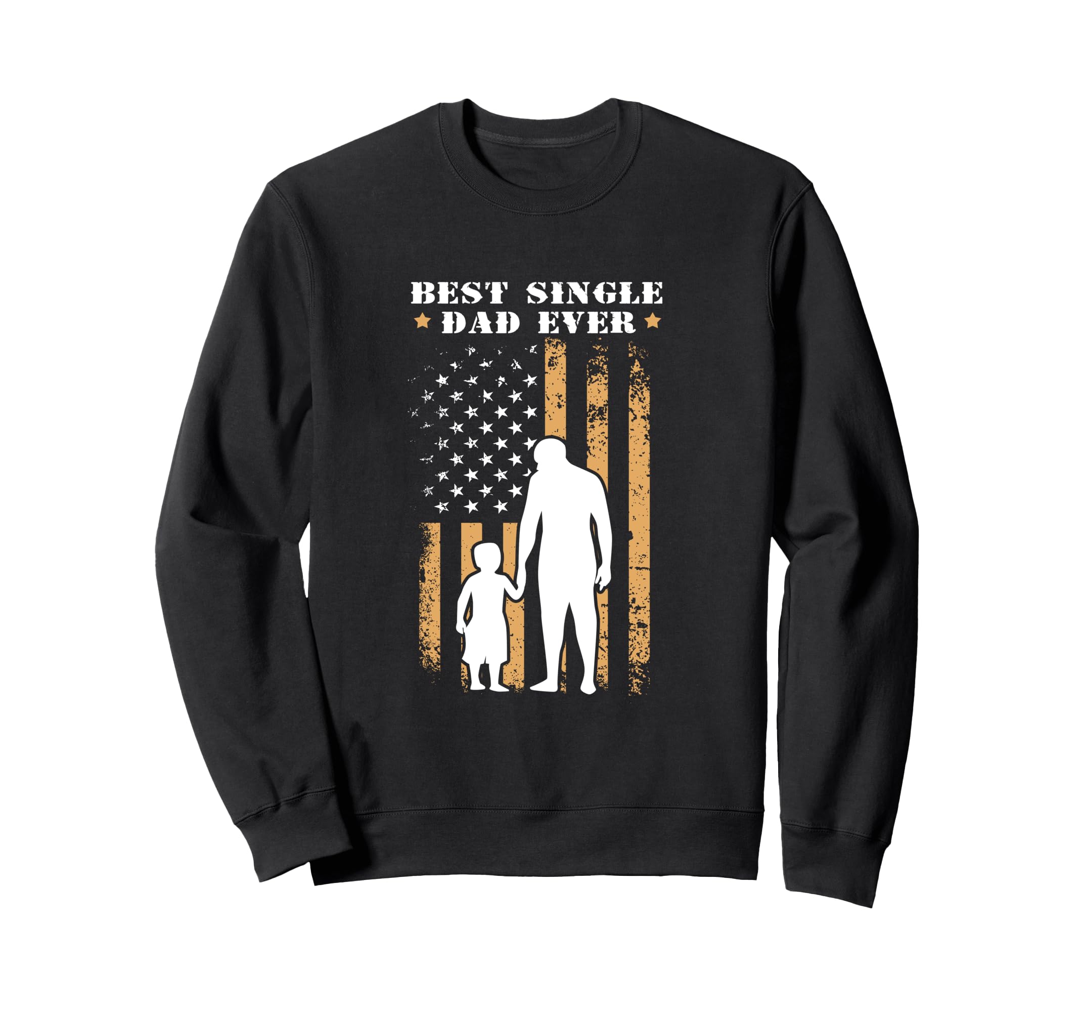 4Th July Us Flag Patriotic Single Dad Sweatshirt - Minimalist Print Unisex - T-Shirt, Sweatshirt, Hoodie