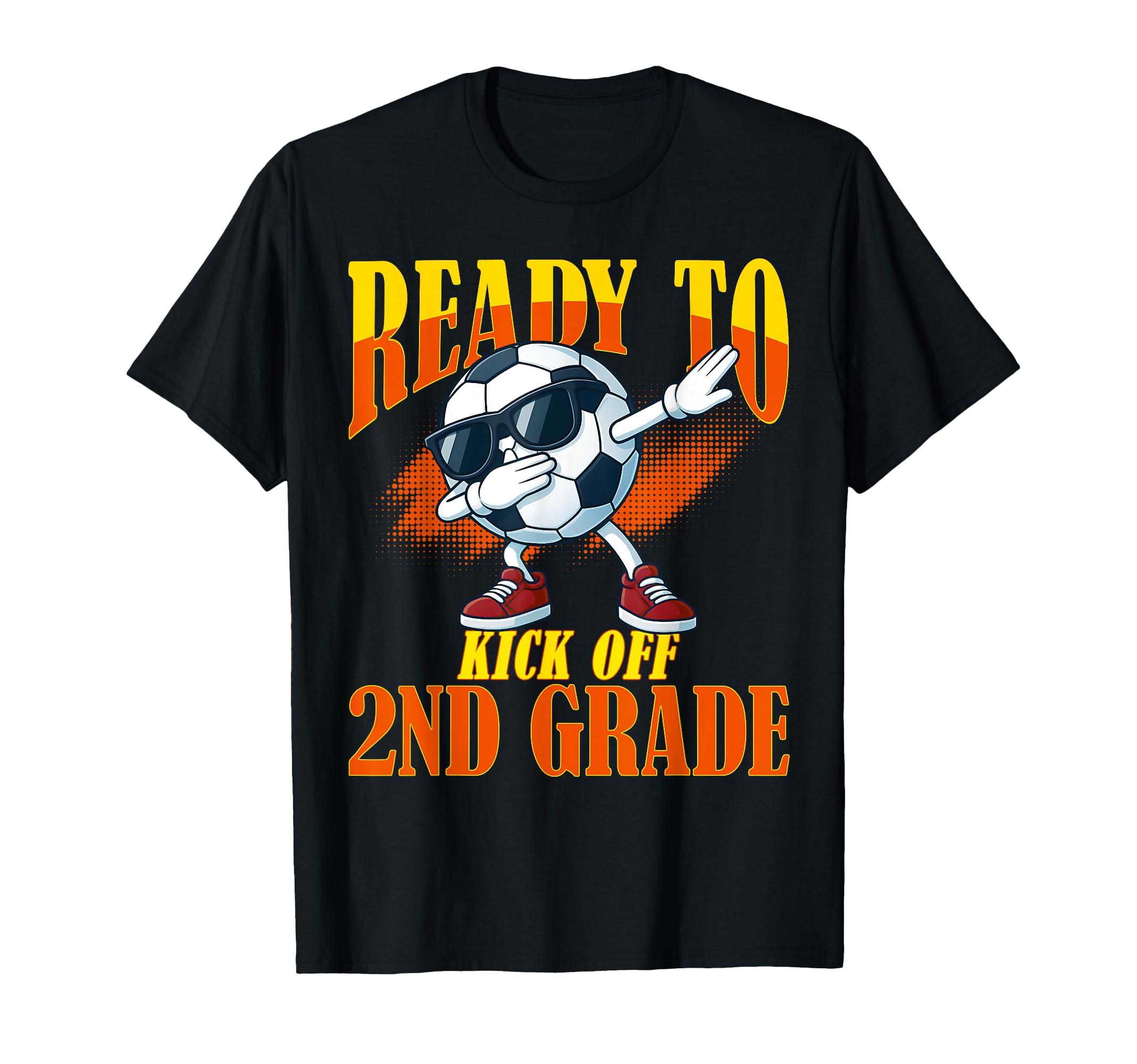 Ready To Kick Off 2Nd Grade Student T-Shirt - Custom Art Print Unisex - T-Shirt, Sweatshirt, Hoodie