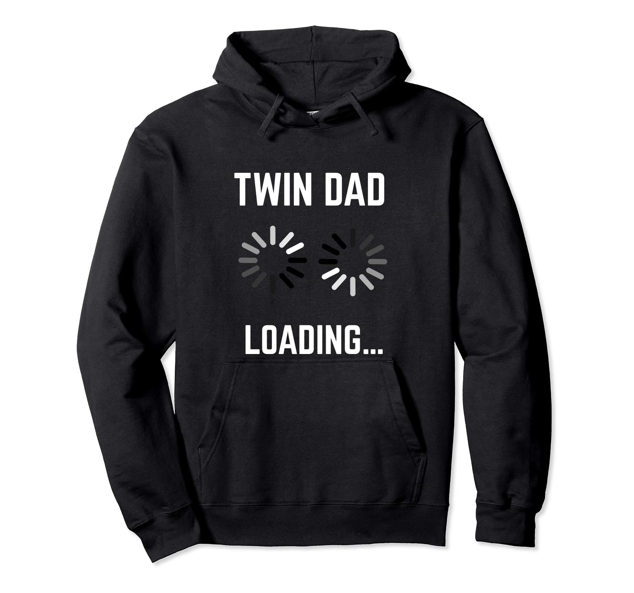 Twin Dad 2023 Loading Throbber Hoodie - Unique Graphic for Adults - T-Shirt, Sweatshirt, Hoodie
