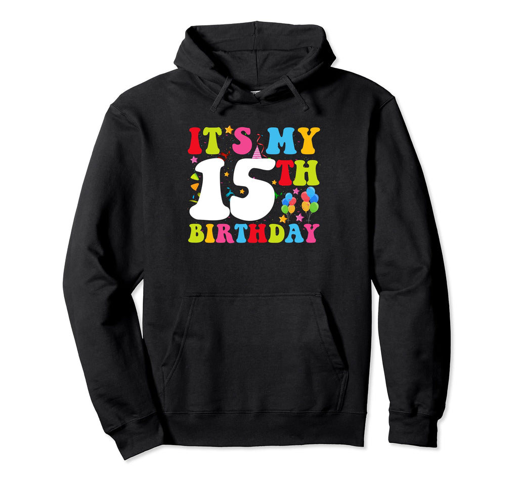 Groovy 15 Year Old Birthday Or 15 Year Hoodie - Unique Graphic for Adults - T-Shirt, Sweatshirt, Hoodie