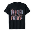 Big Cousin Little Fairy 1St Birthday T-Shirt - Custom Art Print Unisex - T-Shirt, Sweatshirt, Hoodie