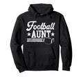 Football Aunt Auntie Sports Womens Hoodie - Unique Graphic Unisex - T-Shirt, Sweatshirt, Hoodie