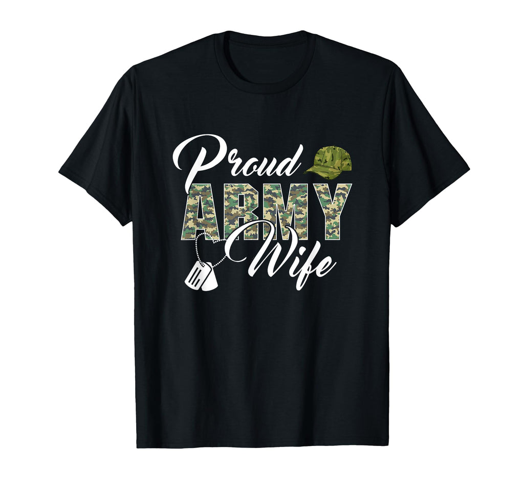 Proud Army Wife Awesome Army T-Shirt - Streetwear Style for Adults - T-Shirt, Sweatshirt, Hoodie
