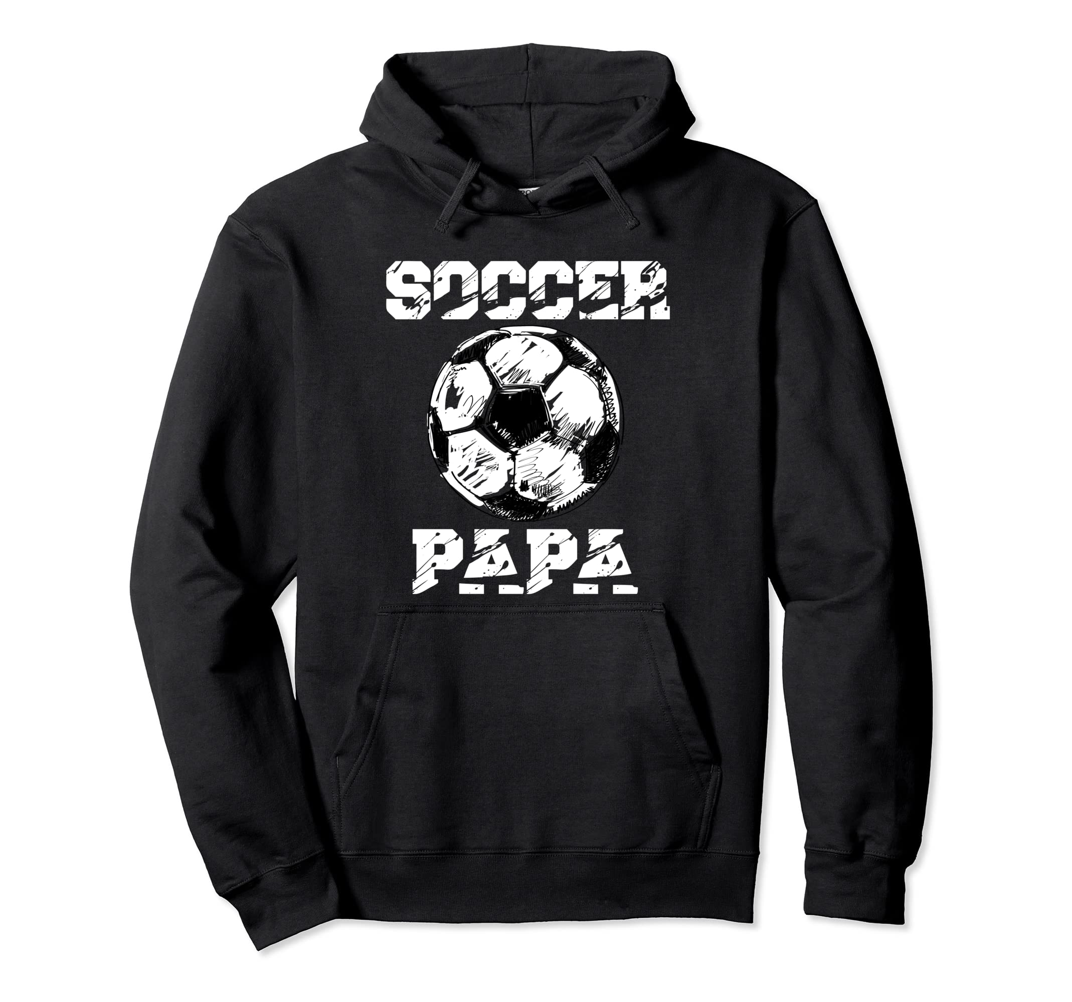 Soccer Papa Funny Soccer Player Papa Hoodie - Streetwear Style for Adults - T-Shirt, Sweatshirt, Hoodie
