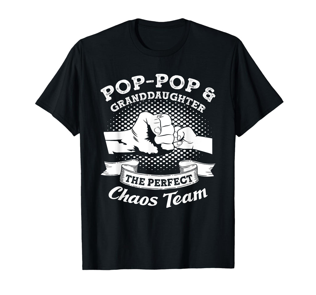 Pop Pop Granddaughter Chaos Team T-Shirt - Custom Art Print for Adults - T-Shirt, Sweatshirt, Hoodie