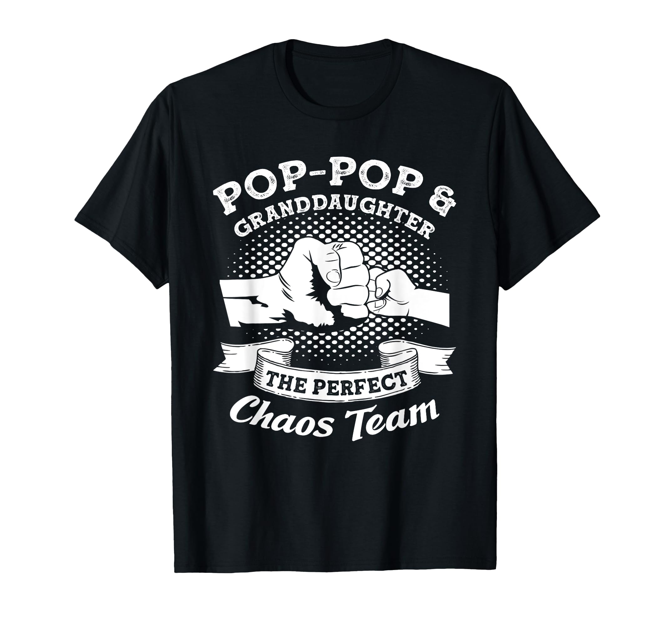 Pop Pop Granddaughter Chaos Team T-Shirt - Custom Art Print for Adults - T-Shirt, Sweatshirt, Hoodie