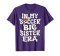 My Soccer Big Sister Era Groovy Proud T-Shirt - Unique Graphic for Adults - T-Shirt, Sweatshirt, Hoodie