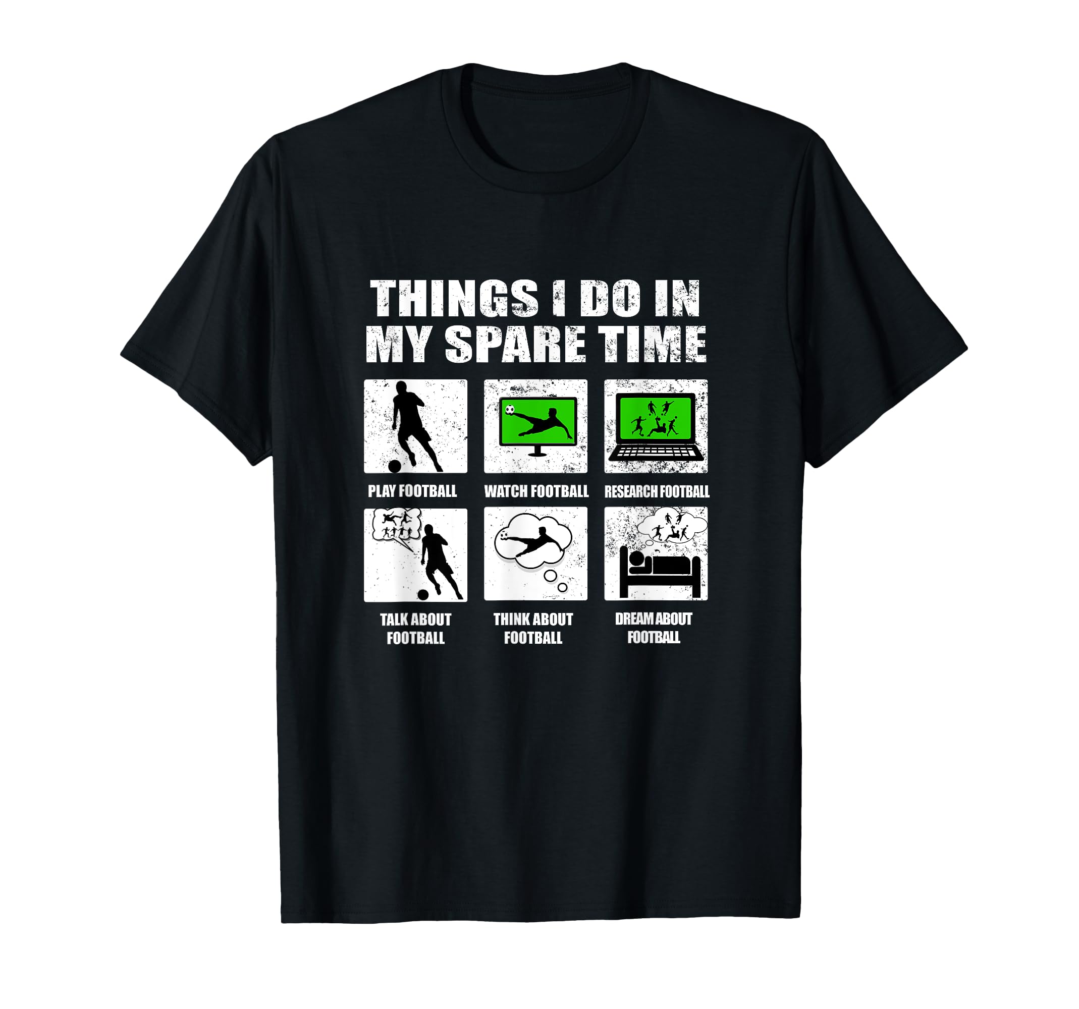 Things I Do My Spare Time Football T-Shirt - Custom Art Print Men Women - T-Shirt, Sweatshirt, Hoodie