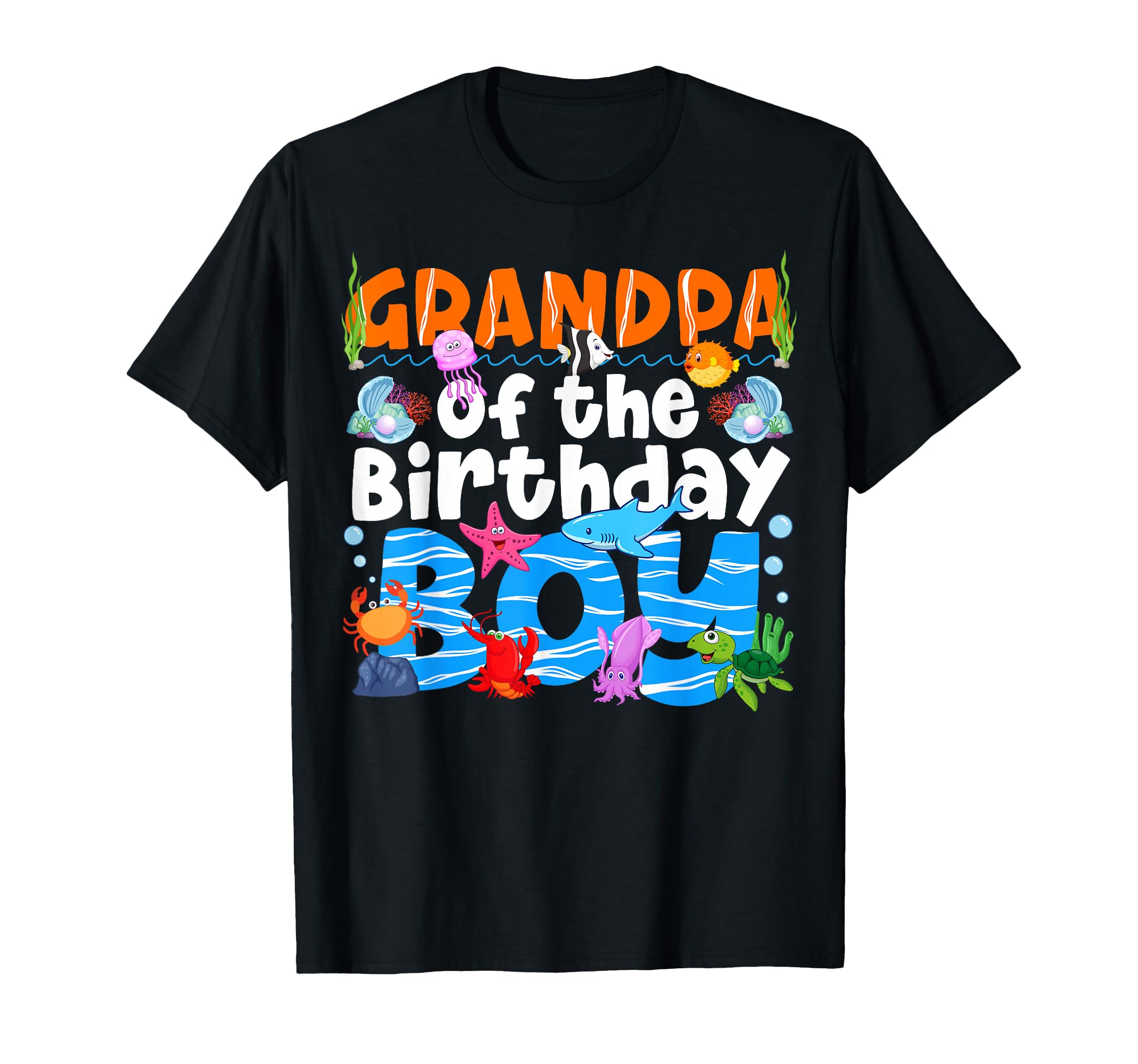Grandpa Under Sea Birthday Party T-Shirt - Aesthetic Graphic Men Women - T-Shirt, Sweatshirt, Hoodie
