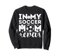 My Soccer Mom Era Sweatshirt - Minimalist Print Unisex - T-Shirt, Sweatshirt, Hoodie