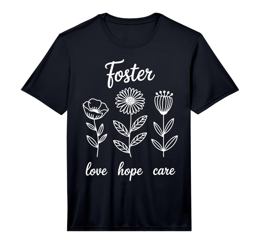 Foster Parent Foster Mom Dad Love Hope T-Shirt - Graphic Print Men Women - T-Shirt, Sweatshirt, Hoodie