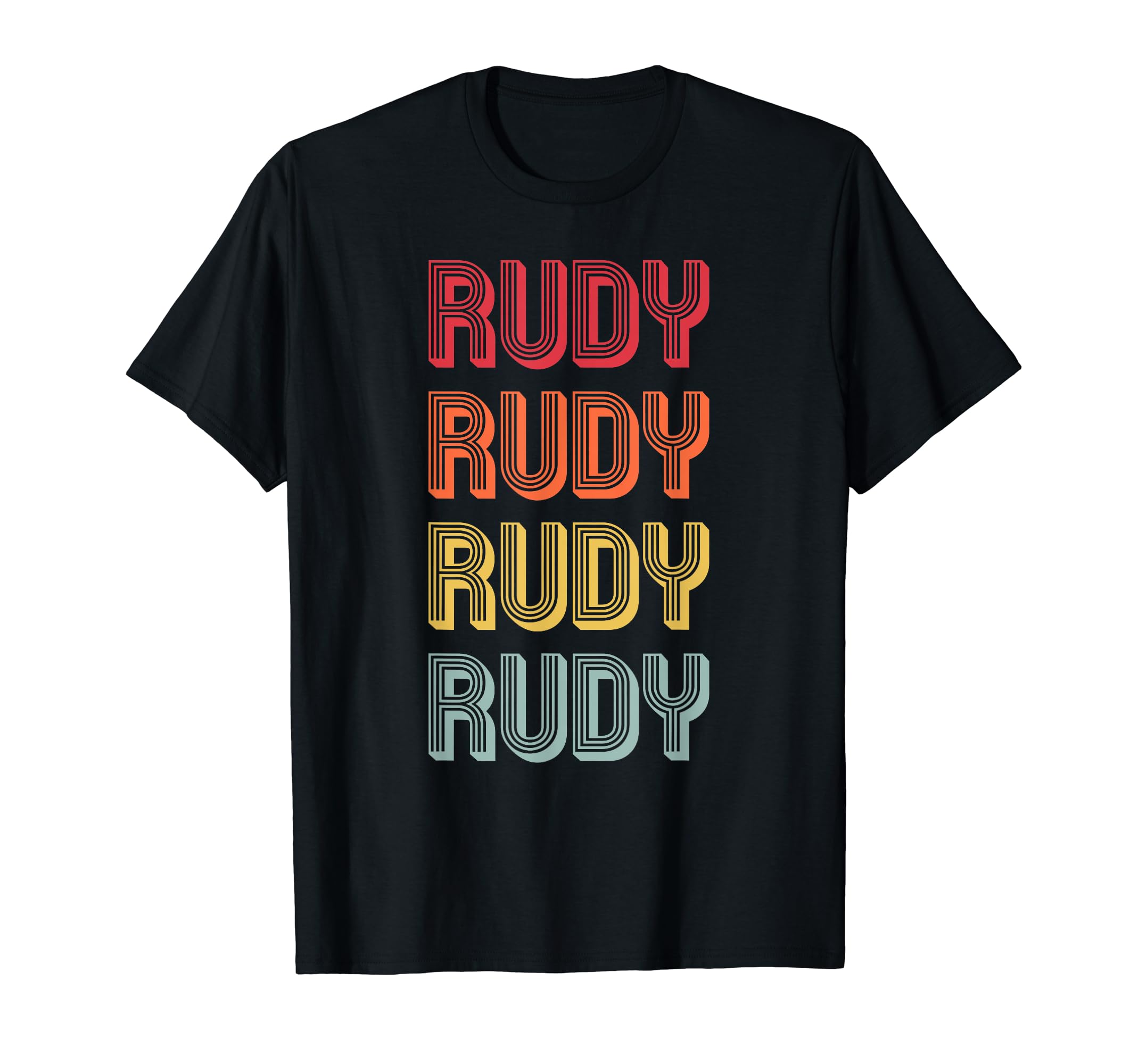 Rudy Gift Name Personalized Funny T-Shirt - Streetwear Style Men Women - T-Shirt, Sweatshirt, Hoodie