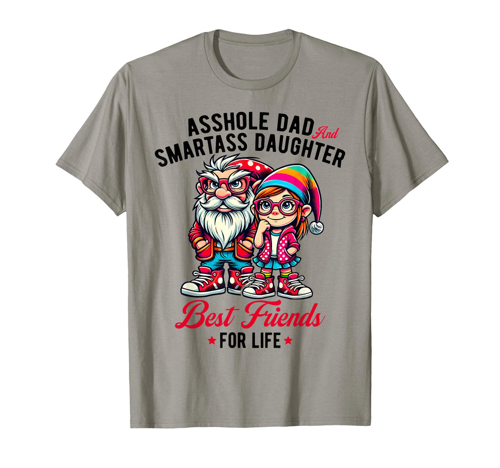 Funny Gnome Asshole Dad Smartass T-Shirt - Streetwear Style Unisex - T-Shirt, Sweatshirt, Hoodie