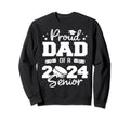 Proud Dad 2024 Senior Funny Hockey Sweatshirt - Streetwear Style Men Women - T-Shirt, Sweatshirt, Hoodie