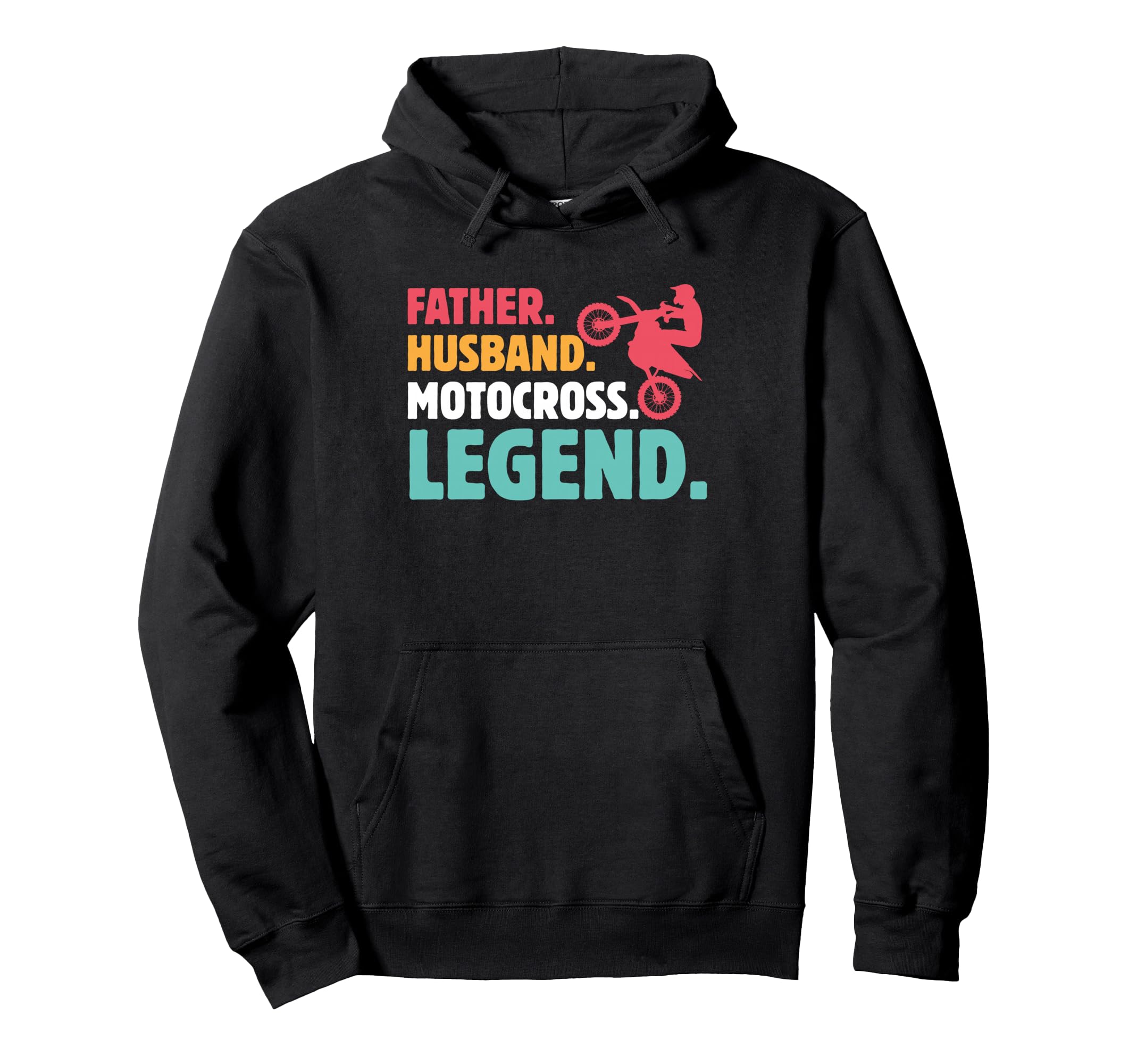 Father Husband Motocross Legend Funny Hoodie - Casual Everyday Wear Unisex - T-Shirt, Sweatshirt, Hoodie