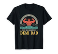 Just Ordinary Demi Dad Funny Dad Fathersday T-Shirt - Graphic Print Unisex - T-Shirt, Sweatshirt, Hoodie