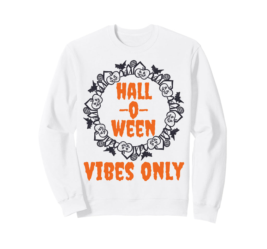 Halloween Vibes Only Pumpkin Fall Sweatshirt - Minimalist Print for Adults - T-Shirt, Sweatshirt, Hoodie