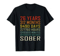 26 Year Sobriety Anniversary 26 T-Shirt - Casual Everyday Wear Unisex - T-Shirt, Sweatshirt, Hoodie