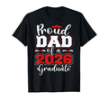 Mens Proud Dad 2026 Graduate Senior T-Shirt - Casual Everyday Wear Unisex - T-Shirt, Sweatshirt, Hoodie