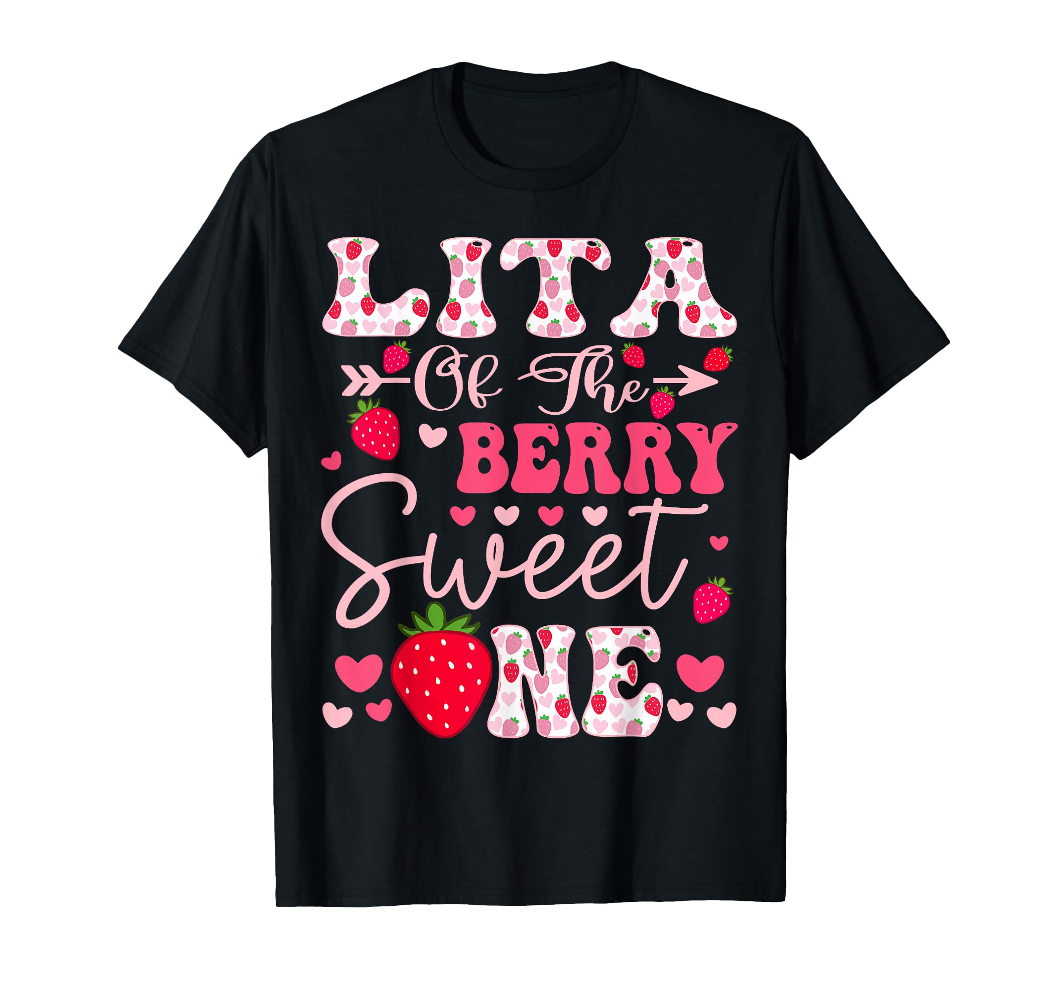Lita Berry Sweet One Strawberry 1St Birthday T-Shirt - Graphic Print Unisex - T-Shirt, Sweatshirt, Hoodie