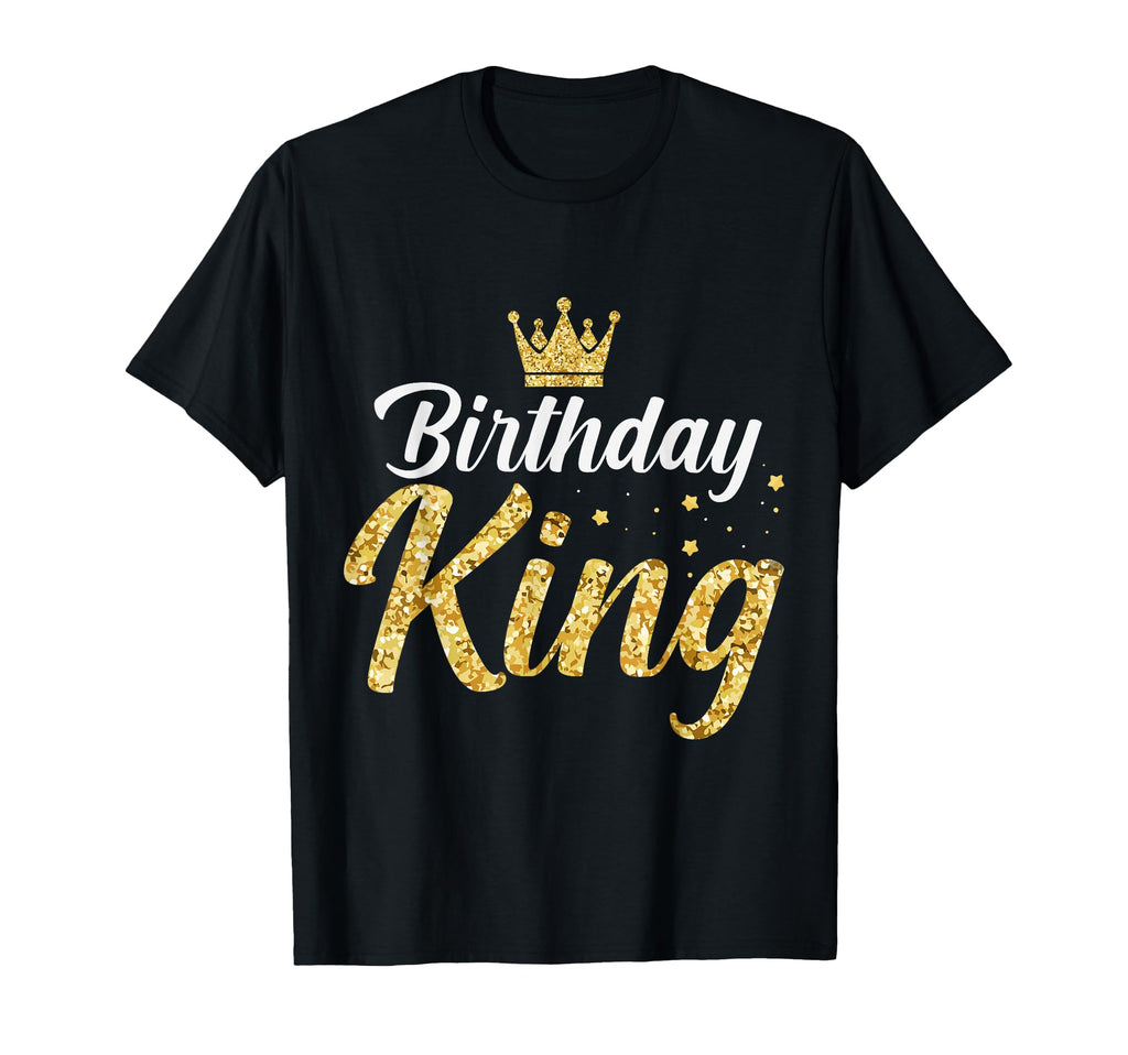Birthday King Son Or Dad S Birthday Party T-Shirt - Graphic Print Unisex - T-Shirt, Sweatshirt, Hoodie