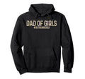 Dad Outnumbered Funny Fathers Day From Hoodie - Fun Novelty Design Unisex - T-Shirt, Sweatshirt, Hoodie